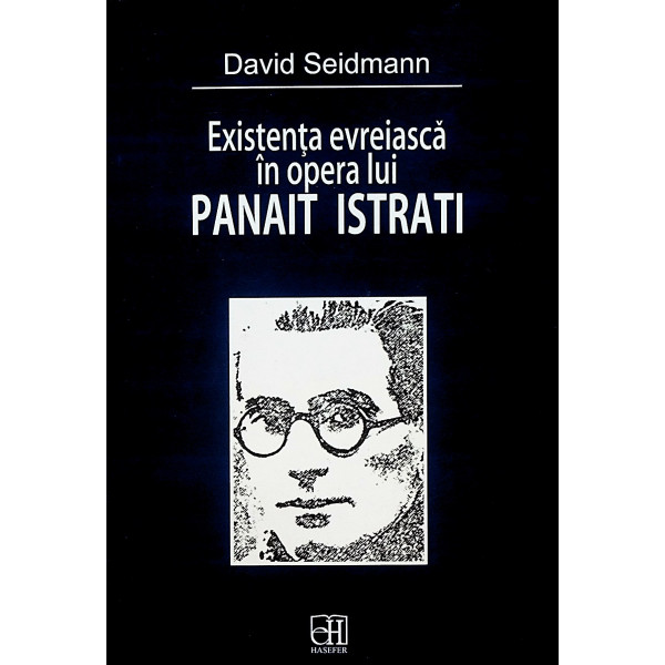Existenta evreiasca in opera lui Panait Istrati