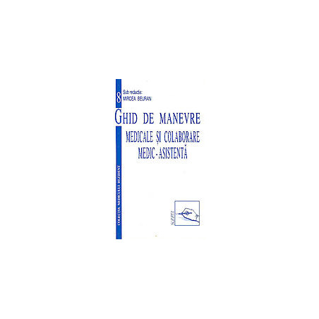 Ghid de manevre medicale si...