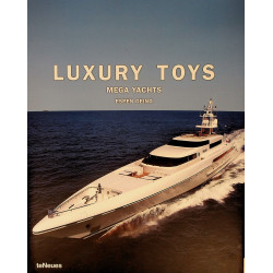 Luxury Toys. Mega Yachts