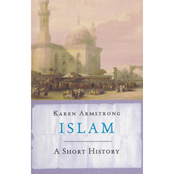 Islam - A Short History