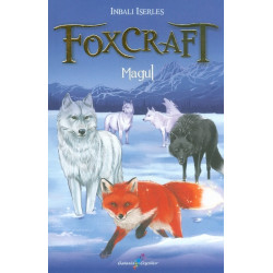 Foxcraft, vol. III - Magul