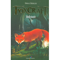Foxcraft, vol. II - Batranii