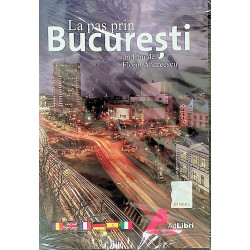 La pas prin Bucuresti, DVD. Editie plurilingva