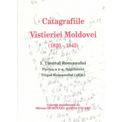 Catagrafiile Vistieriei Moldovei (1820-1845), vol. I, partea a II-a - Tirgul Romanului (1831), supliment