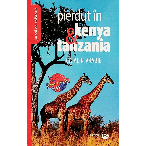 Pierdut in Kenia & Tanzania