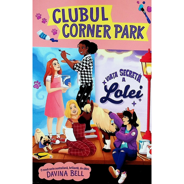 Clubul Corner Park. Viata secreta a Lolei