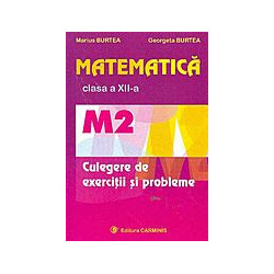 Matematica (M2): culegere de exercitii si probleme, clasa a XII-a