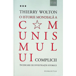 O istorie mondiala a comunismului, vol. III - Complicii
