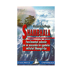 Shambhala. Fascinantul...