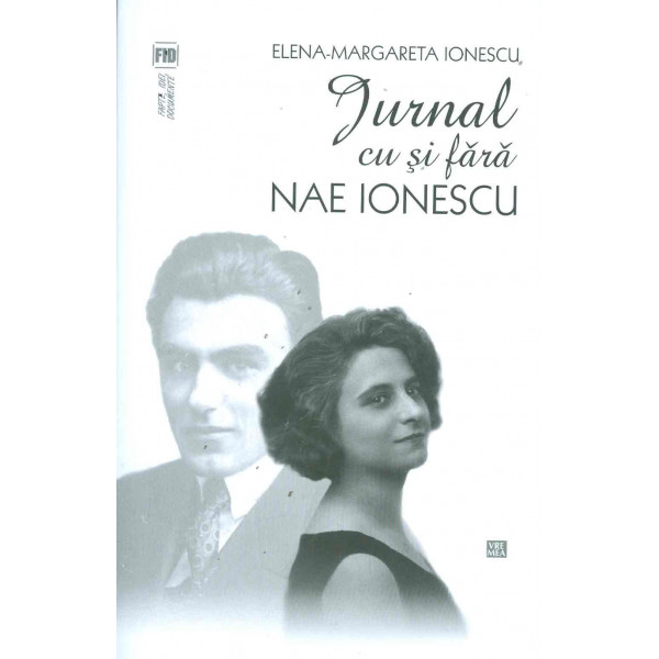 Jurnal cu si fara Nae Ionescu