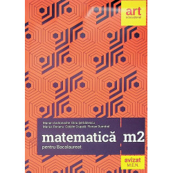Matematica M2 - Pentru bacalaureat