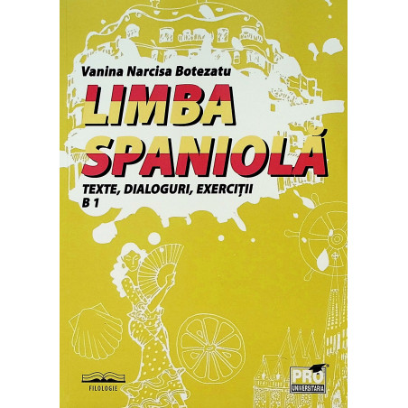Limba spaniola B1 - Texte,...