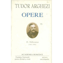 Opere, vol. IX - Publicistica (1941-1947)