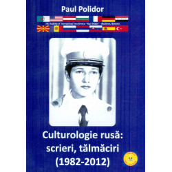 Culturologie rusa: scrieri, talmaciri (1982-2012), include CD-Rom