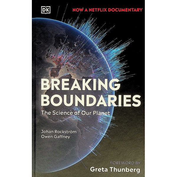 Breaking Boundaries. The Science of Our Planet