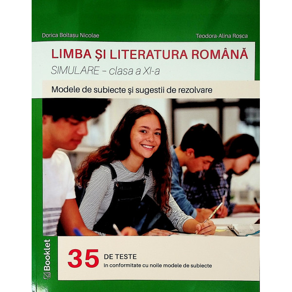 Limba si literatura romana, 35 de teste - Simulare, clasa a XI-a, modele de subiecte si sugestii de rezolvare