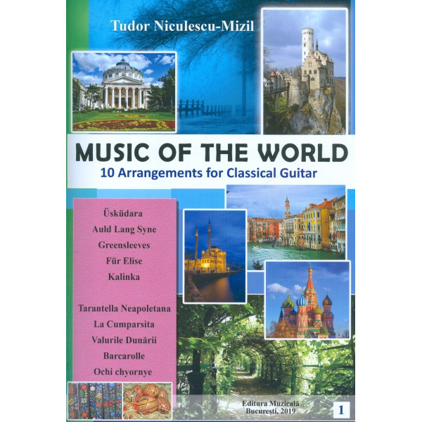Music of the World. 10 Arrangements for Classical Guitar. Editie bilingva