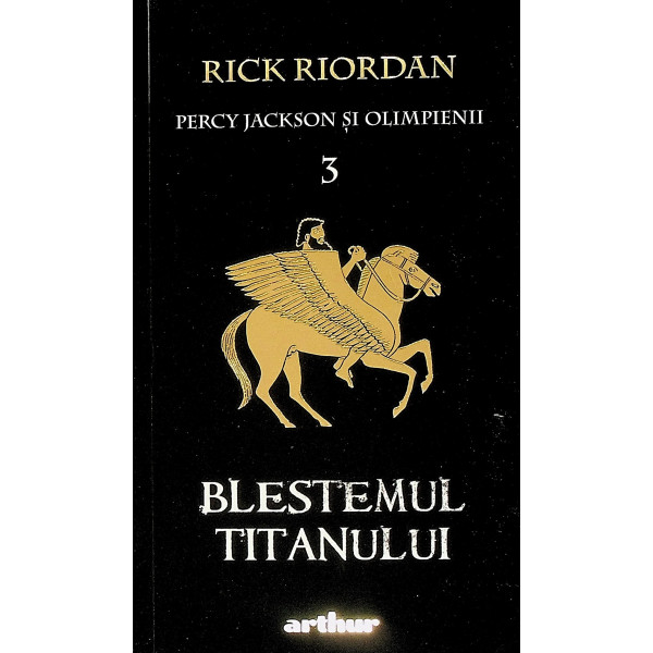 Percy Jackson si olimpienii, vol. III - Blestemul titanului
