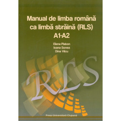 Manual de limba romana ca limba straina (RLS) A1-A2 cu CD