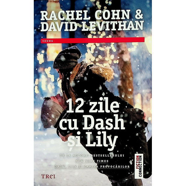 12 zile cu Dash si Lily