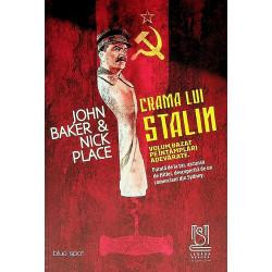 Crama lui Stalin. Volum bazat pe intamplari adevarate