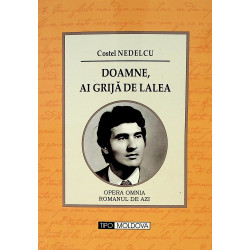 Doamne, ai grija de lalea