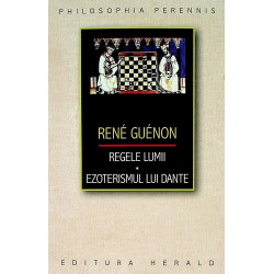 Regele lumii. Ezoterismul...
