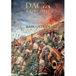 Dacia. Razboaiele cu romanii, vol. I - Sarmizegetusa