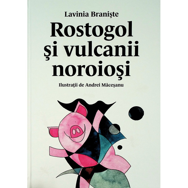 Rostogol si vulcanii noroiosi, vol. III