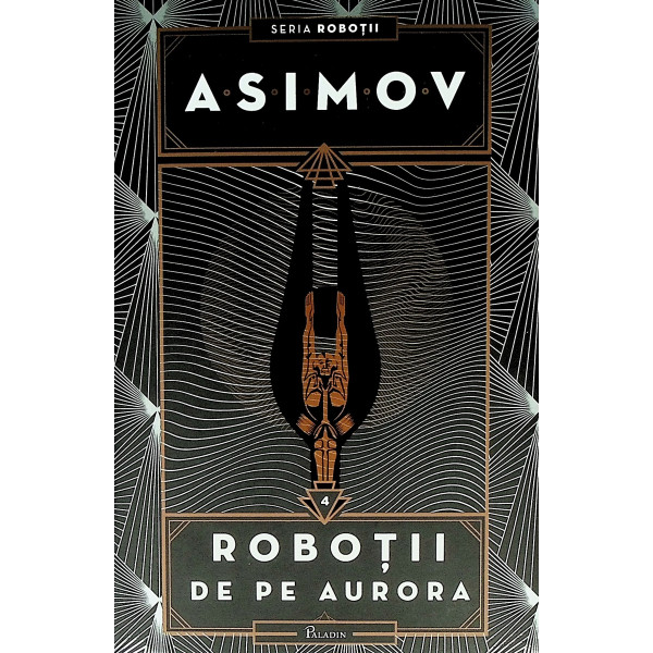 Robotii, vol. IV - Robotii de pe Aurora