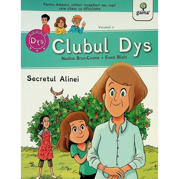 Clubul Dys - Secretul Alinei