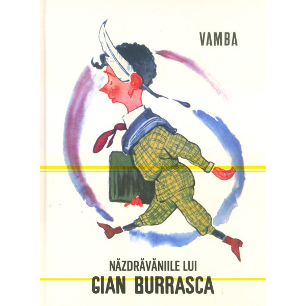 Nazdravaniile lui Gian Burrasca