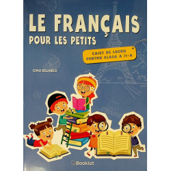 Le francais pour les petits - Caiet de lucru, clasa a II-a