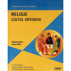 Religie. Cultul ortodox, clasa a VIII-a