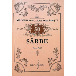50 de sarbe pentru pian. Melodii populare romanesti