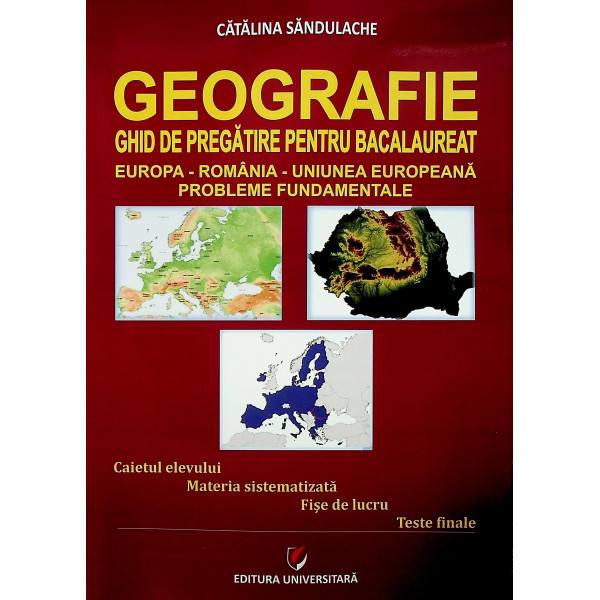 Geografie - Ghid de pregatire pentru Bacalaureat