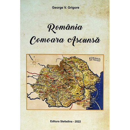 Romania - Comoara ascunsa
