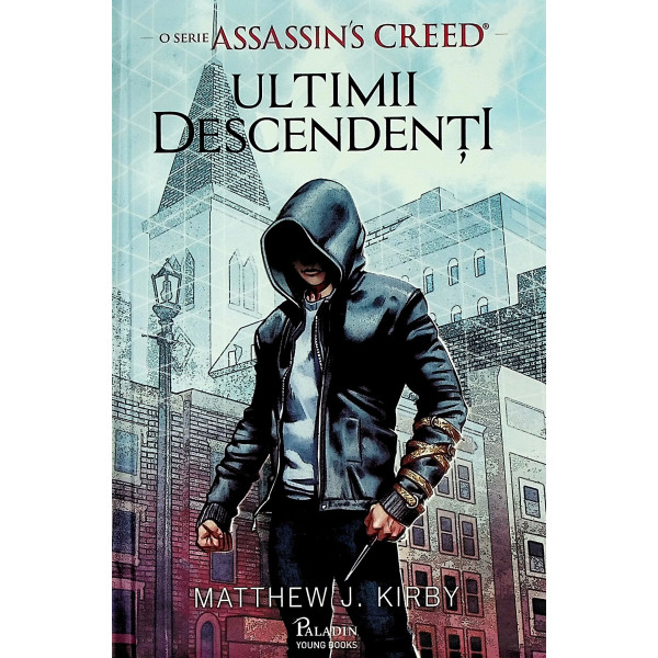 Assassins Creed, vol. I - Ultimii descendenti