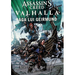 Assassins Creed - Valhalla. Saga lui Geirmund