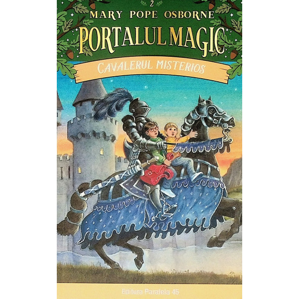 Portalul magic, vol. II - Cavalerul misterios