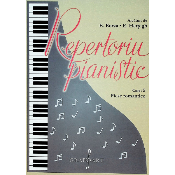 Repertoriu pianistic, caiet 5 - Piese romantice