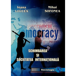 Scimbarea si societatea internationala