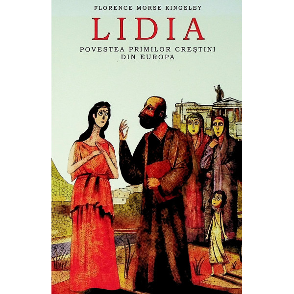 Lidia. Povestea primilor crestini din Europa