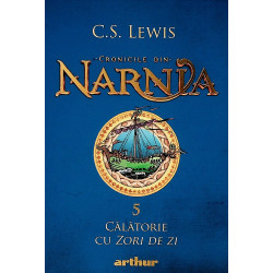 Cronicile din Narnia, vol. V - Calatorie cu zori de zi