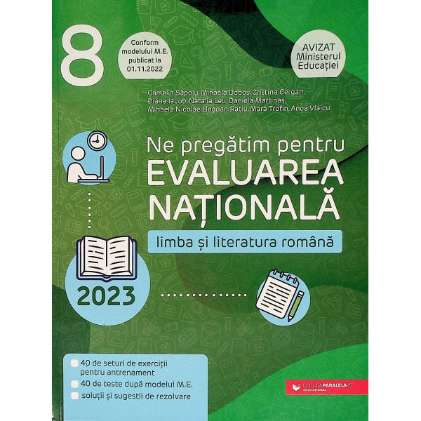 Limba si literatura romana, clasa a VIII-a - Ne pregatim pentru Evaluarea Nationala 2023