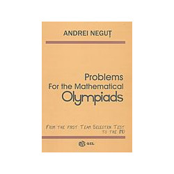Problems for the Mathematical Olympiads - From the first team Test to the IMO
