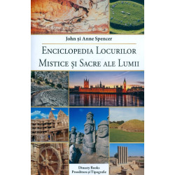 Enciclopedia locurilor mistice si sacre ale lumii