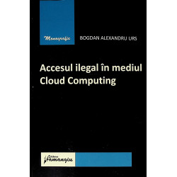 Accesul ilegal in mediul Cloud Computing