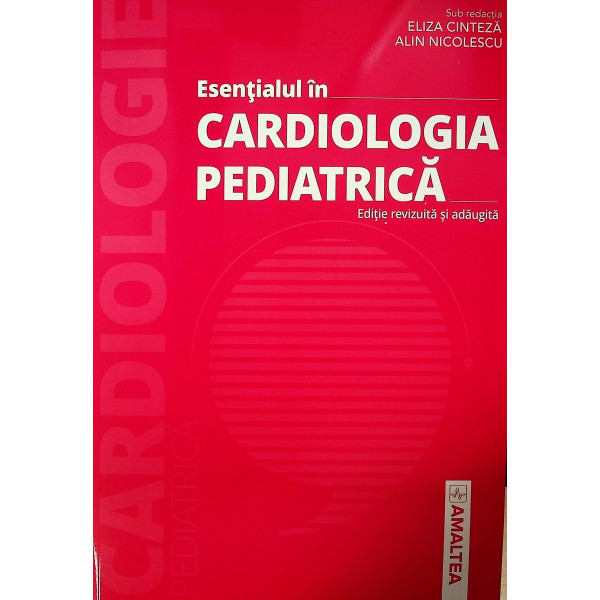 Esentialul in cardiologia pediatrica