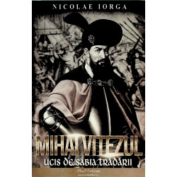Mihai Viteazul - Ucis de sabia tradarii